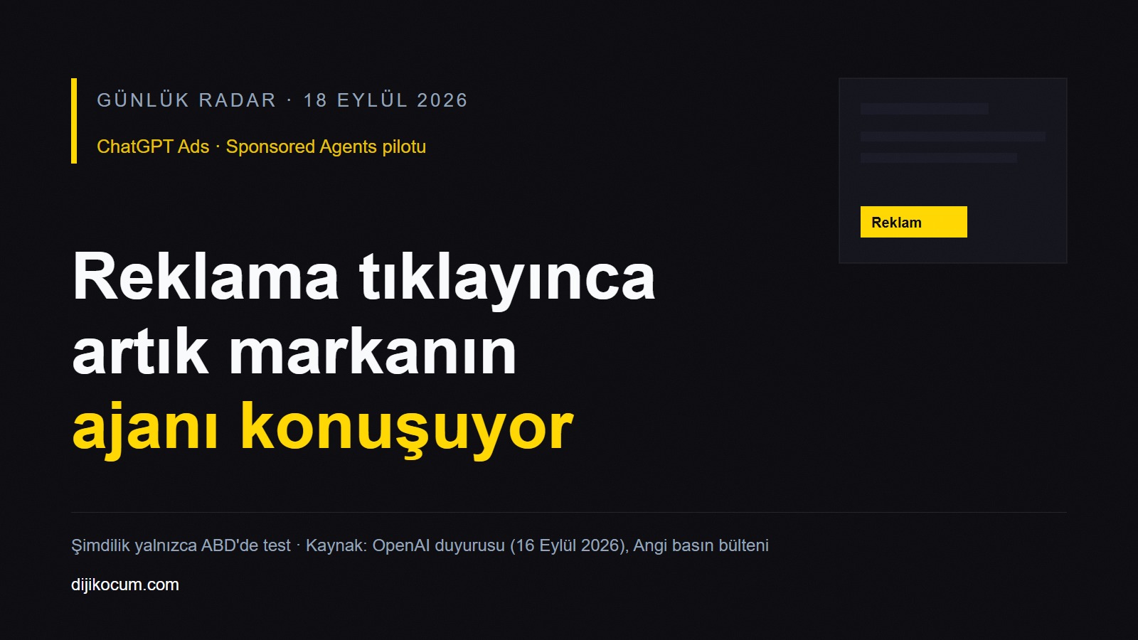 ChatGPT Reklamına Tıklayınca Artık Marka Ajanı Konuşuyor
