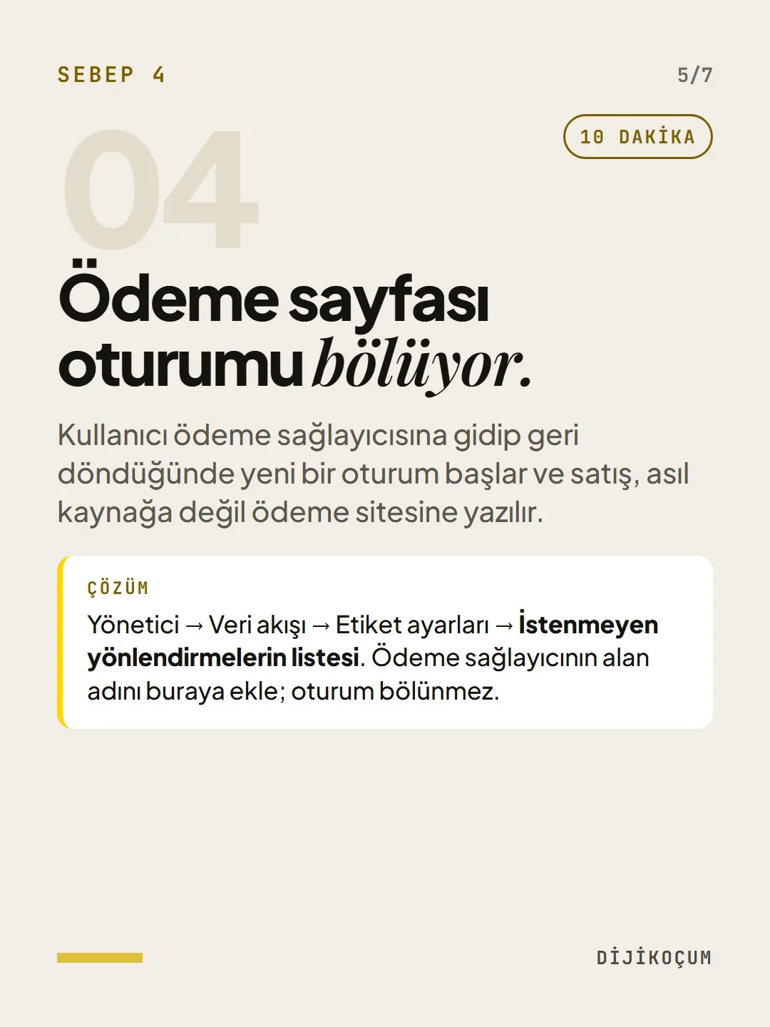 Sebep 4: Ödeme sayfası oturumu bölüyor.