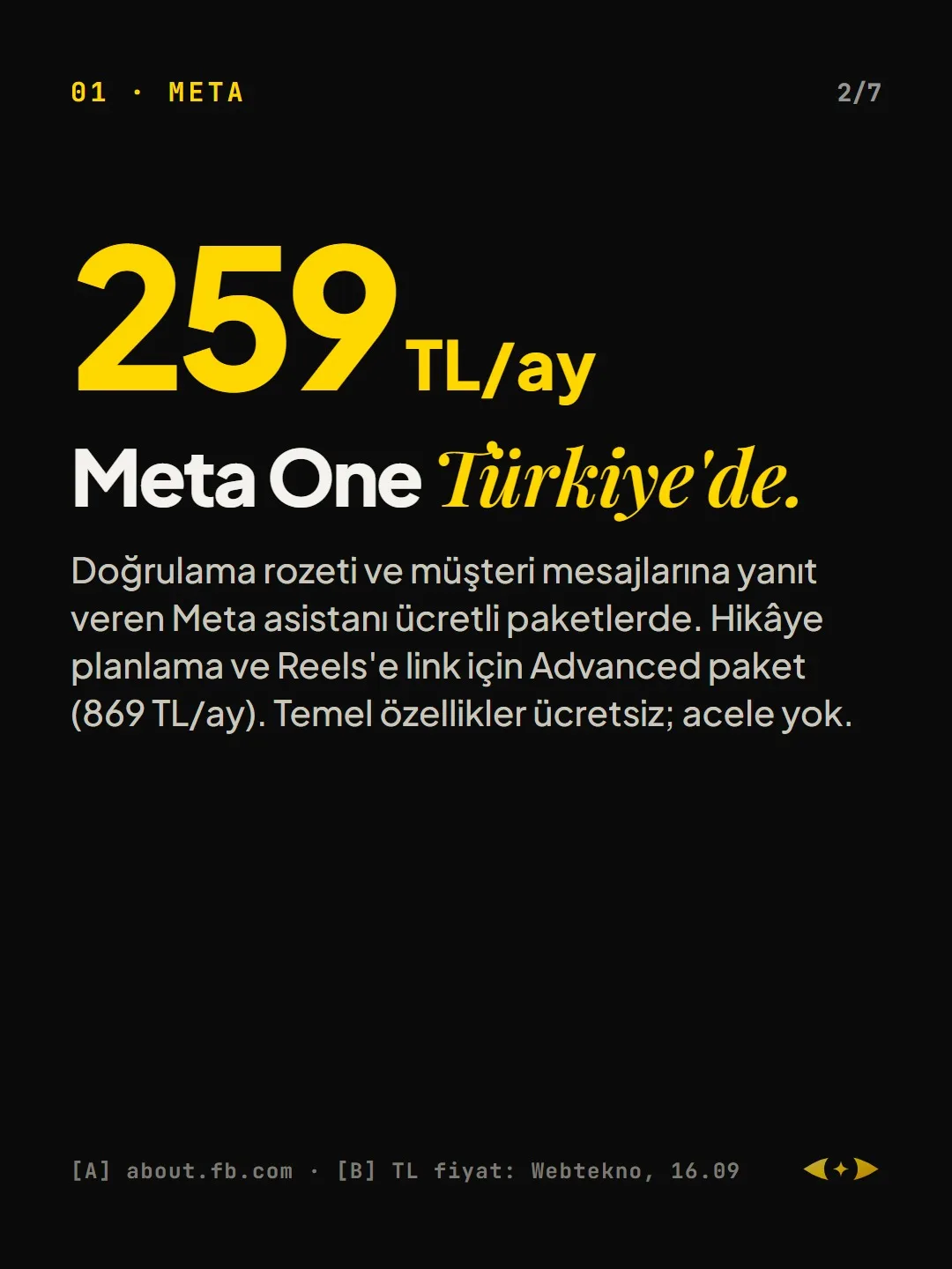 01 · Meta: Meta One Türkiye'de.