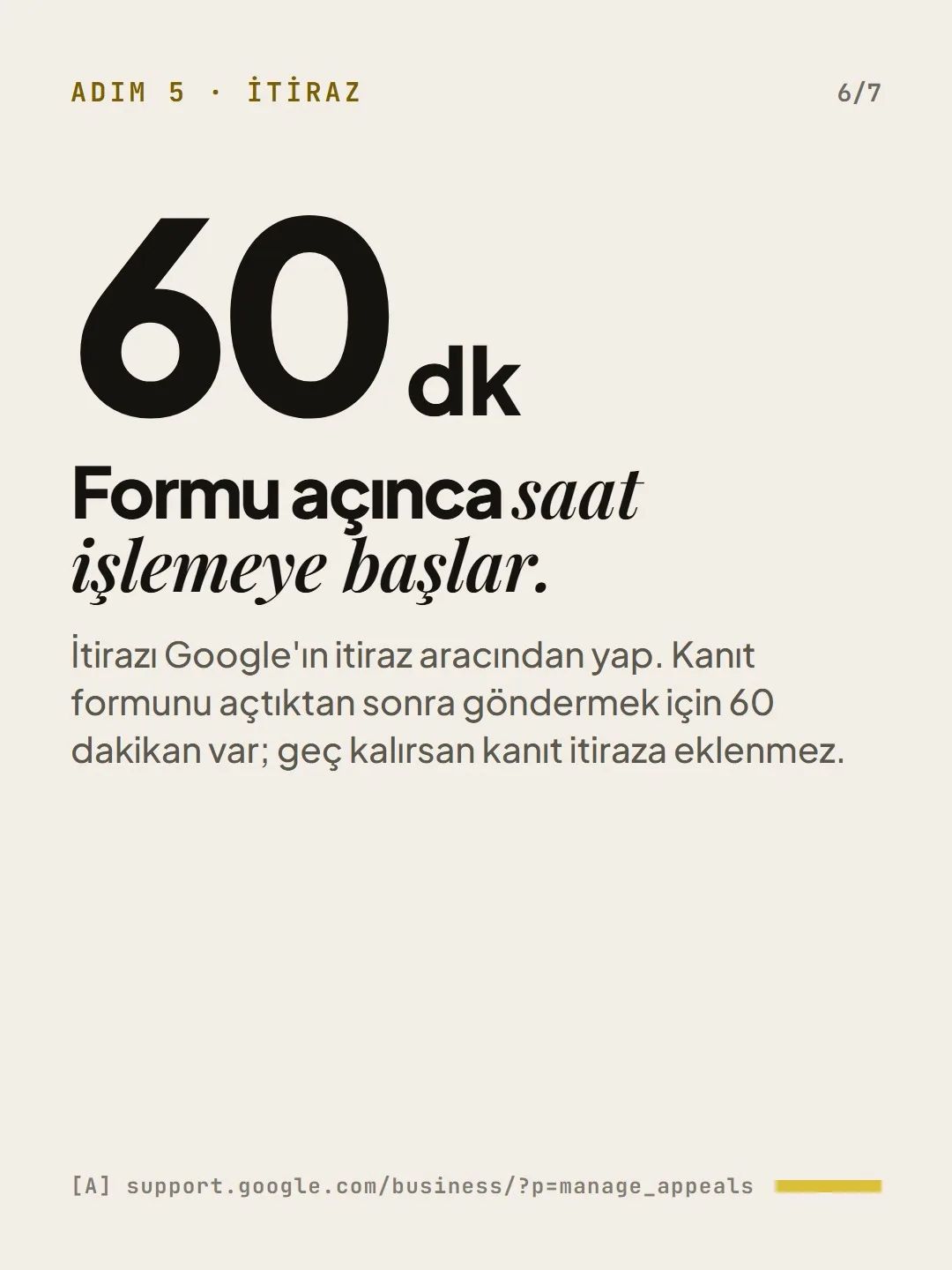 Adım 5: 60 dakika. Kanıt formunu açınca süre başlar.