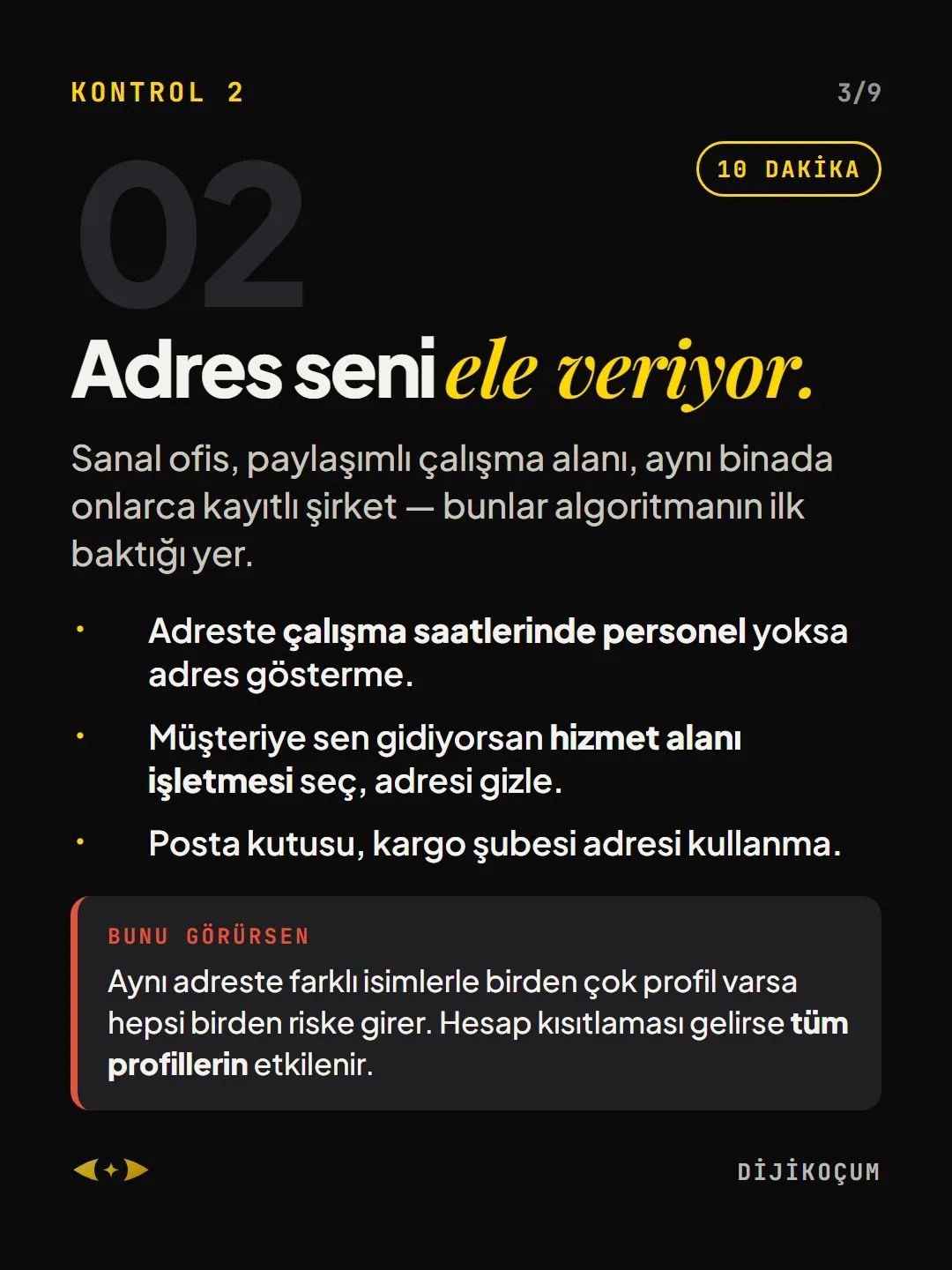 Kontrol 2: Adres seni ele veriyor.