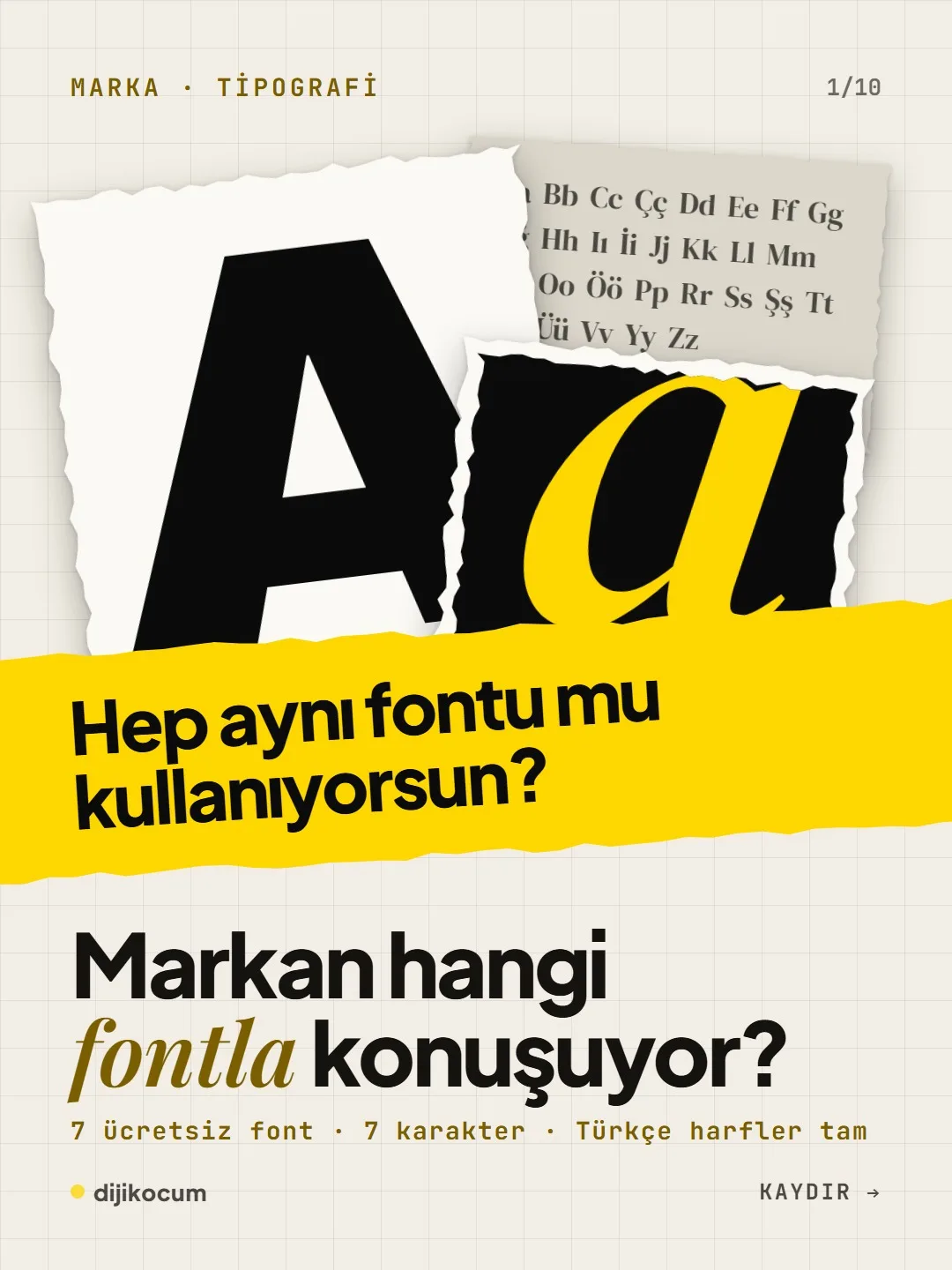 Kapak: Hep aynı fontu mu kullanıyorsun? Markan hangi fontla konuşuyor? 7 ücretsiz font, 7 karakter, Türkçe harfler tam.