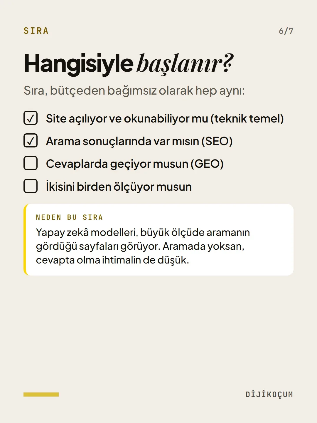 Sıra: Hangisiyle başlanır?